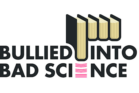 builied into bad science