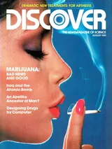 The cover image of the August 1981 issue of Discover Magazine, showing a woman's facing and fingers holding a very small cigarette