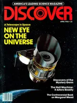 The cover image of the April 1983 issue of Discover Magazine