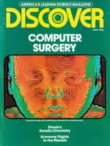 The cover image of the May 1983 issue of Discover Magazine